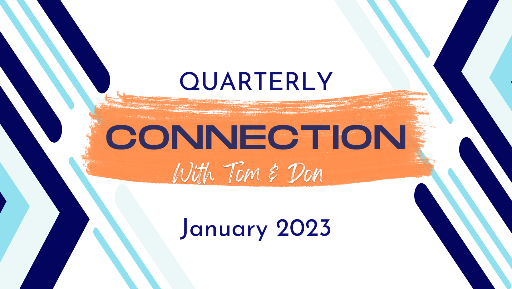 Quarterly Connection